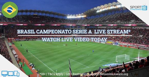 Campeonato Brasileiro Série A football live streaming online free video (Watch Brazil soccer)
