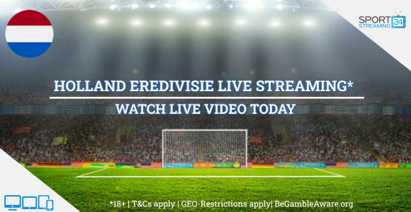 Holland Eredivisie football live streaming online free video (Watch Nederlands soccer)