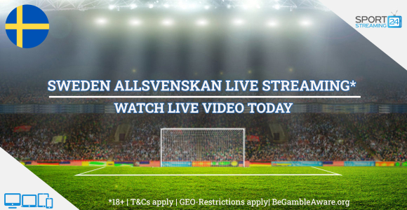 Swedish Allsvenskan football live streaming online free video (Watch Sweden soccer)