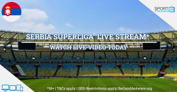 Serbian SuperLiga football live streaming online free video (Serbia soccer)