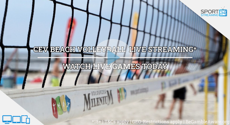 CEV European Championships beach volleyball live stream  video online free