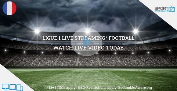 Ligue 1 France live stream football video free online