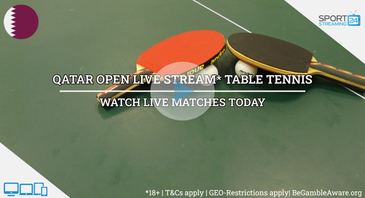 ITTF Qatar Open Table Tennis live stream video online free