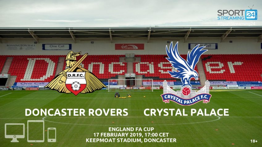 doncaster rovers crystal palace live stream fa cup