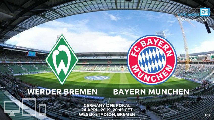 werder bremen bayern munchen live stream video streaming