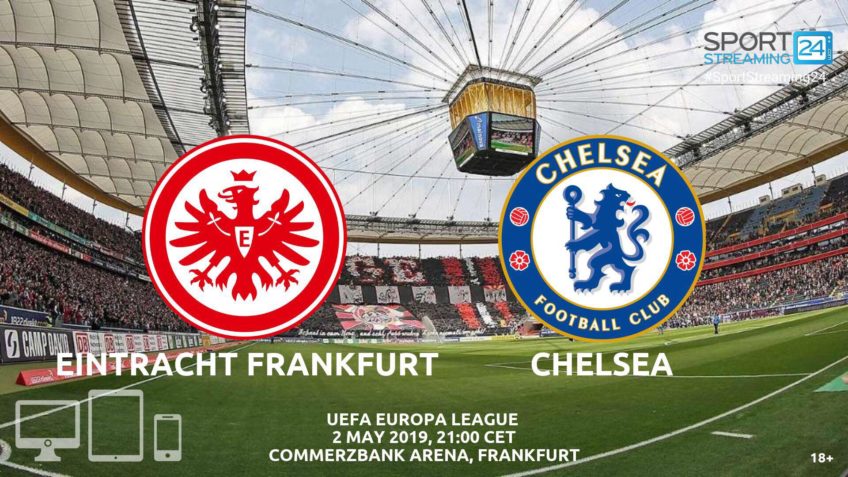 eintracht frankfurt chelsea live stream betting odds
