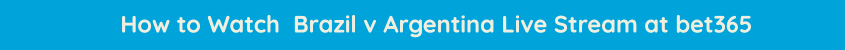 watch free brazil argentina live streaming video