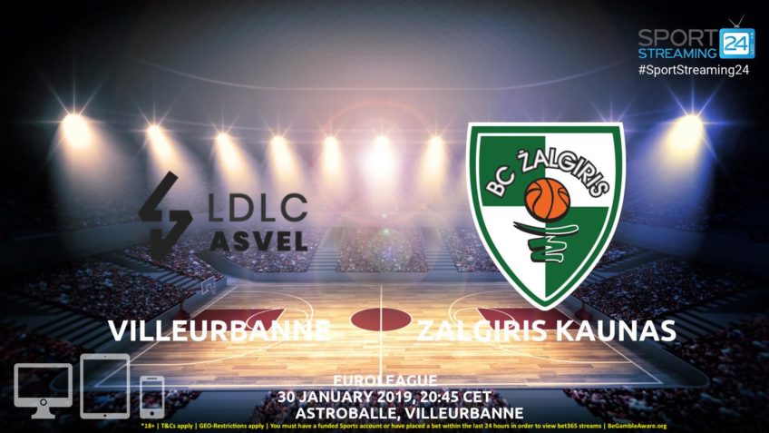 villeurbanne-asvel-zalgiris-kaunas-live-stream-euroleague-video