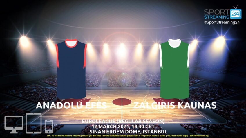 efes-zalgiris-kaunas-live-stream-basket